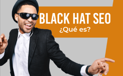 Black Hat SEO: ¿Qué es?